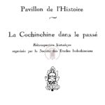 La Cochinchine dans le passé – foire exposition de Saigon