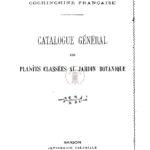 Catalogue général des plantes classées au jardin botanique