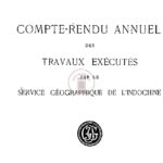 Compte-rendu annuel des travaux exécutés par le Service Géographique de l’Indochine (année 1924)