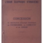 Concession de distribution d’énergie électrique en Cochinchine, au Cambodge et en Annam