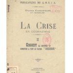 La crise en Cochinchine, II (Comment la dénouer et remettre à flot le navire «Indochine»)