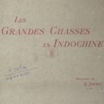 Les grandes chasses en Indochine