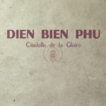 Dien Bien Phu, Citadelle de la Gloire