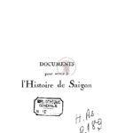 Documents pour servir à l’Histoire de Saigon, 1859 à 1865
