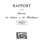Rapport sur la Direction des Archives et des Bibliothèques (1938-1939)