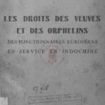 Les droits des veuves et des orphelins des fonctionnaires européens en service en Indochine