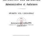 De l’application faite en Cochinchine du principe de la séparation des autorités Administrative et Judiciaire