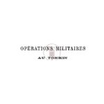 Opérations militaires au Tonkin