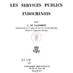 Les administrations et les services publics indochinois