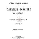 Le régime juridique et économique de la propriété foncière en Indo-Chine