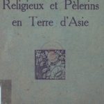 Religieux et pèlerins en terre d’Asie