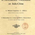 L’assistance médicale en Indo-Chine