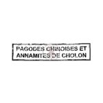 Pagodes chinoises et annamites de Cholon