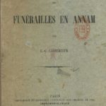 Rituel domestique des funérailles en Annam