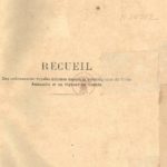 Recueil des principales ordonnances royales édictées depuis la promulgation du Code Annamite et en vigueur au Tonkin (trad. De R. Deloustal)