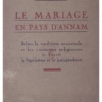 Le mariage en pays d’Annam