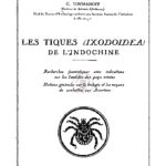 Les tiques (ixodoidea) de l’Indochine