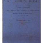 De la piété filiale comme fondement de la famille annamite d’après le code Gia-Long et celui des Lê