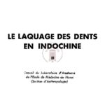 Le Laquage des dents en Indochine