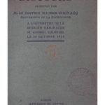 Discours prononcé par M. le Docteur Maurice Cognacq (Gouverneur de la Cochinchine) à l’ouverture de la session ordinaire du Conseil Colonial le 26 Octobre 1925