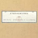 Ethnographie des peuples étrangers à la Chine, ouvrage composé au XIIIe siècle de notre ère – Méridionaux (traduit pour la première fois du Chinois par le Marquis d’Hervey de saint-Denys)