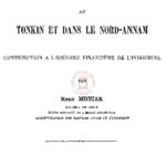 La question du monopole de l’alcool au Tonkin et dans le Nord-Annam, contribution à l’histoire financière de l’Indochine