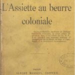 L’Assiette au beurre coloniale