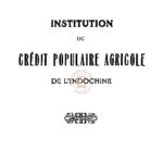 Institution du crédit populaire agricole de L’Indochine