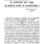 Convient-il de supprimer la contrainte par corps en matière civile et commerciale