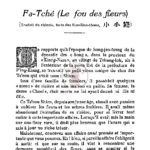 Fa-tché (le fou des fleurs), traduit du chinois, texte des slao-slao-chouo