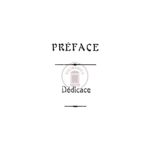 Préface – dédicace