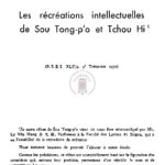 Complément à l’Étude « les recréations intellectuelles de Sou Tong-p’o et Tchou hi » (B.S.E.I., XLV -4)