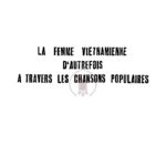 La femme vietnamienne d’autrefois à travers les chansons populaires