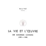 La vie et l’oeuvre de george coedès (1886-1969)