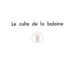 Le culte de la baleine