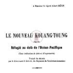 Le nouveau Kouang-Toung par un réfugié au-delà de l’océan pacifique, traduit du chinois par le lieutenant J. Coulon