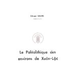 Le paléolithique des environs de Xuân Lộc