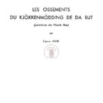 Les ossements du Kiökkenmödding de da but (province de Thanh Hoa) (+ tableaux des mesures et des figures)