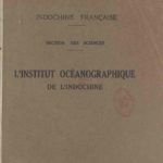 L’institut océanographique de l’Indochine (Exposition Coloniale Internationale Paris 1931)
