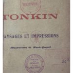 Tonkin, paysages et impressions