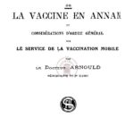 Historique de la vaccine en Annam et considérations d’ordre général sur le service de la vaccination mobile