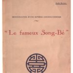 Monographie d’une rivière Cochinchinoise, «Le fameux Song-Bé»