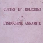 Cultes et religions de l’Indochine annamite