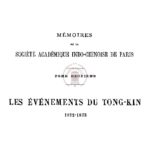 L’Ouverture du fleuve Rouge au commerce et les évènements du Tong kin (1872-1873), Tome Deuxième – Journal de Voyage et d’Expédition