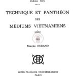 Technique et panthéon des médiums vietnamiens