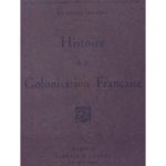 Histoire de la Colonisation Française