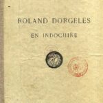 Roland Dorgelès en Indochine