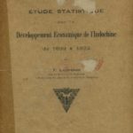 Étude statistique sur le Développement Economique de l’Indochine de 1899 à 1923
