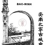 Histoire d’une citadelle Annamite, Bắc-Ninh